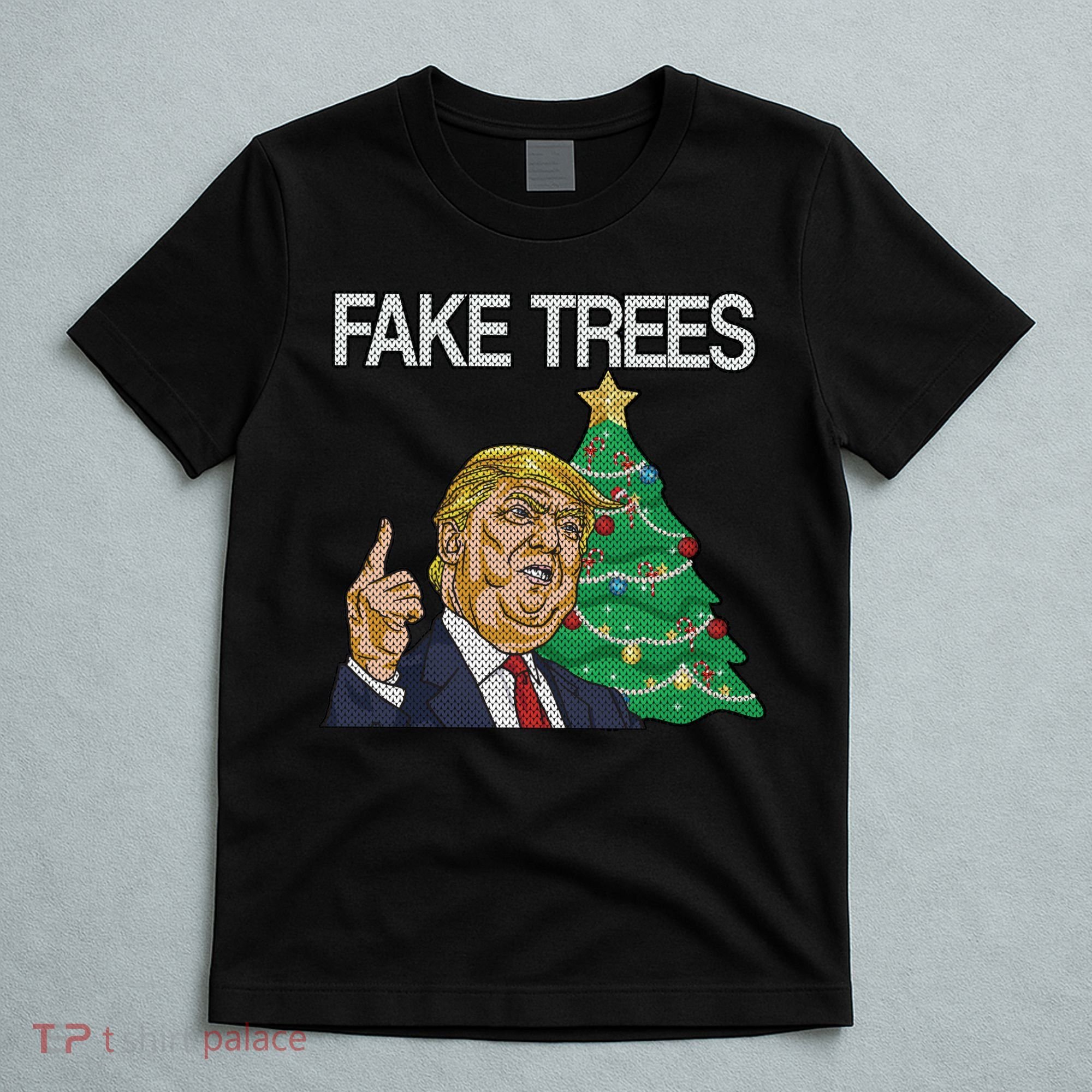 Fake Trees News Ugly Christmas T-Shirt