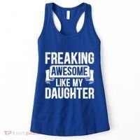 Freaking Awesome Like My Daughter Funny Gift Grandpa Dad Joke Funny Gift Women's Tank Top thumb 0