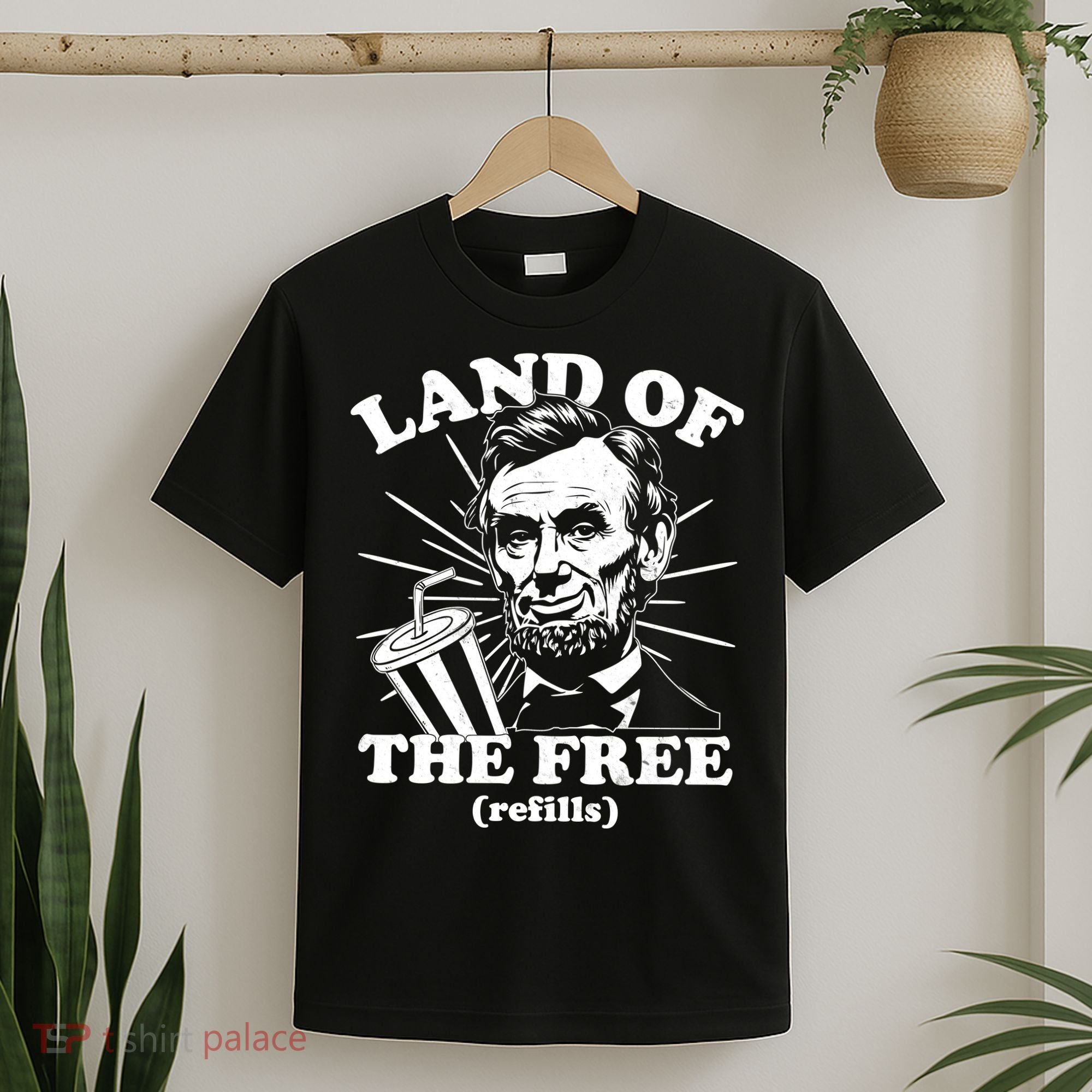Funny Abe Lincoln Land Of The Free Refills T-Shirt