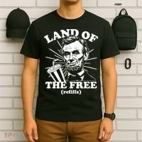 Funny Abe Lincoln Land Of The Free Refills T-Shirt thumb 6
