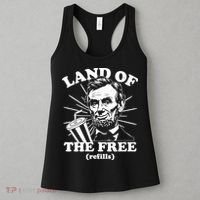 Funny Abe Lincoln Land Of The Free Refills Women's Tank Top thumb 3
