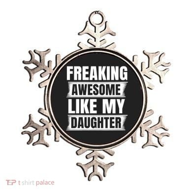 Freaking Awesome Like My Daughter Funny Fathers Day Dad Cool Gift Ornament