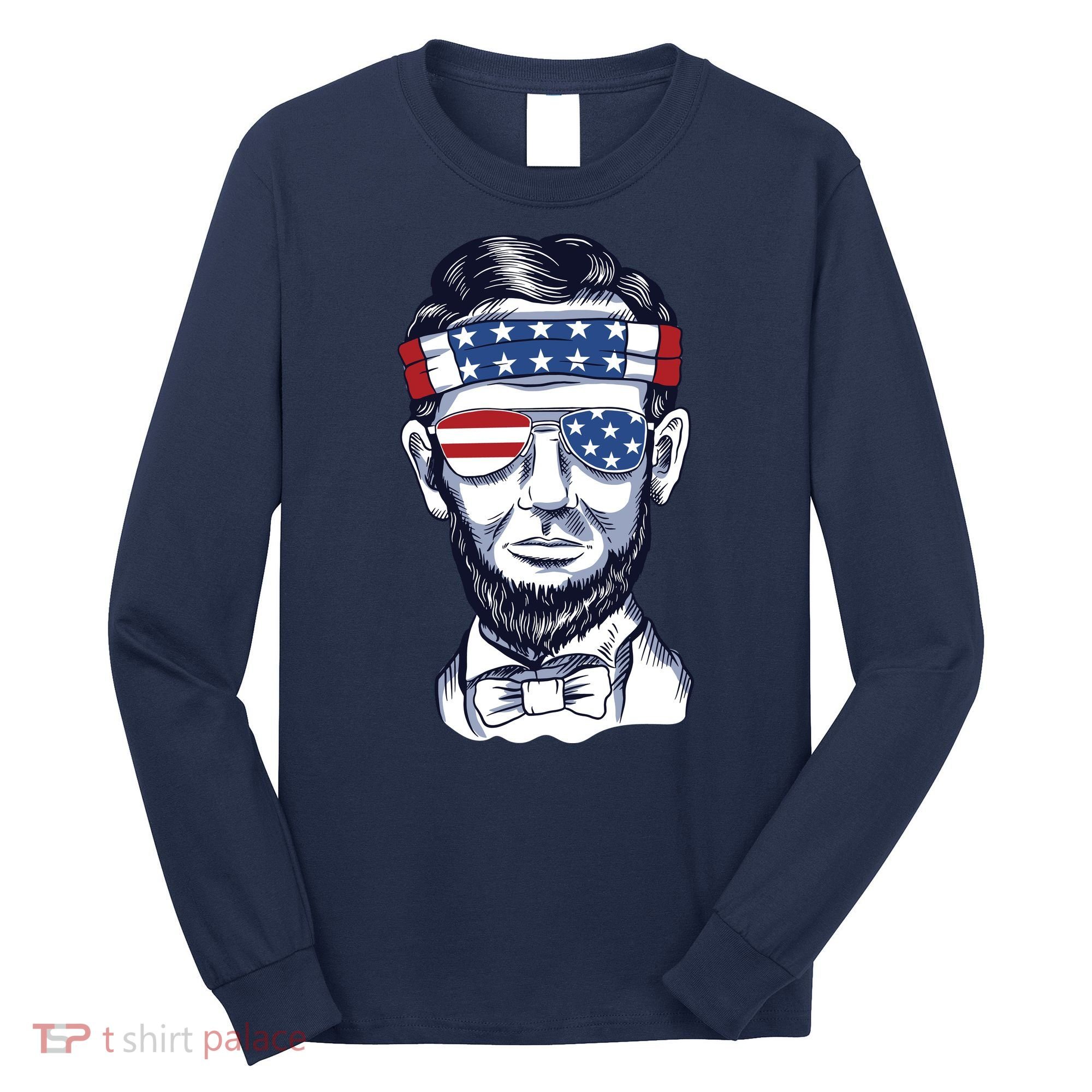 Funny Abraham Lincoln Wearing Glasses And Bandana Long Sleeve Shirt