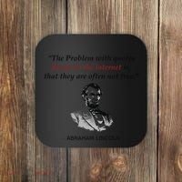 Funny Abraham Lincoln History Teacher Internet Quotes Coaster thumb 0