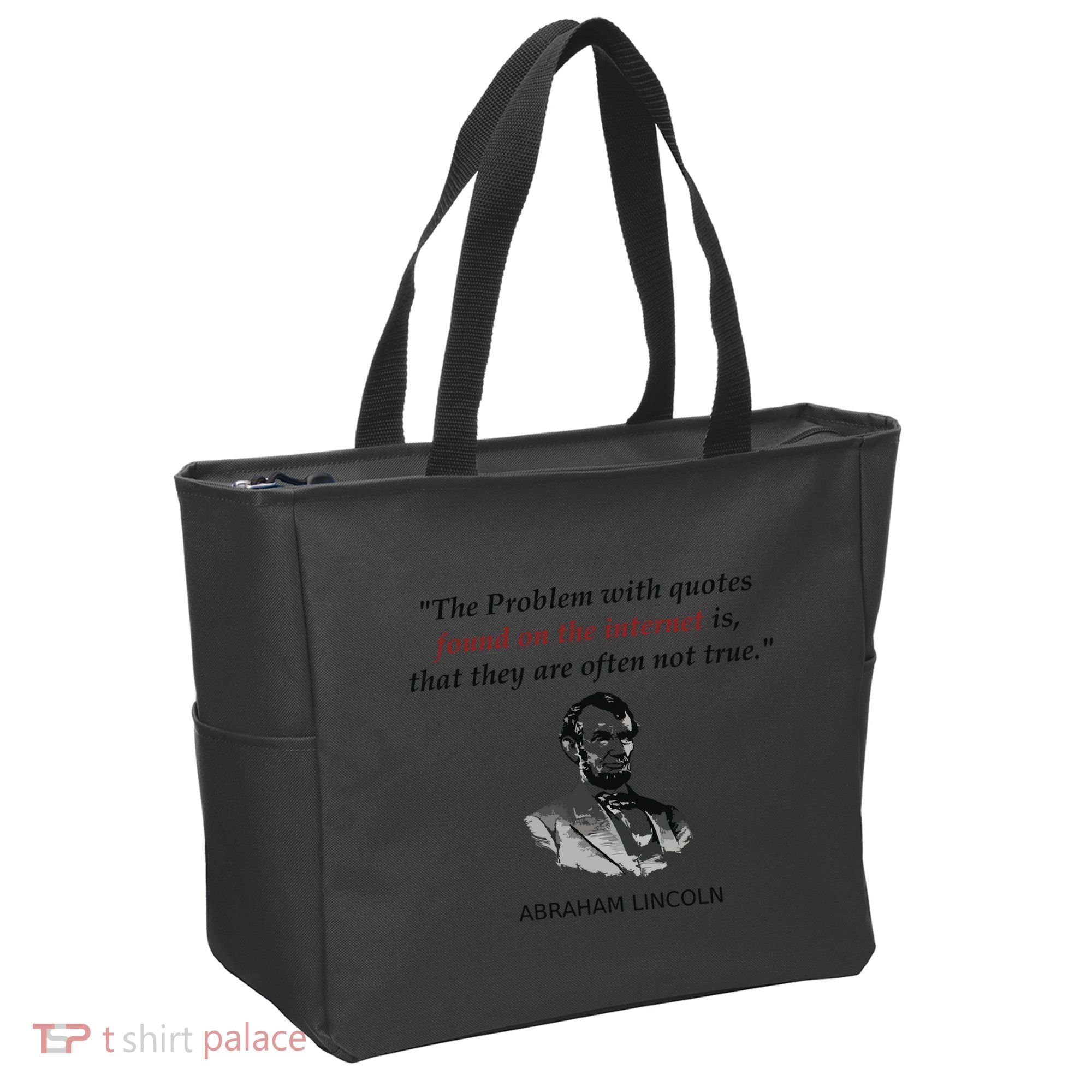 Funny Abraham Lincoln History Teacher Internet Quotes Tote Bag