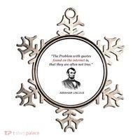 Funny Abraham Lincoln History Teacher Internet Quotes Ornament thumb 0