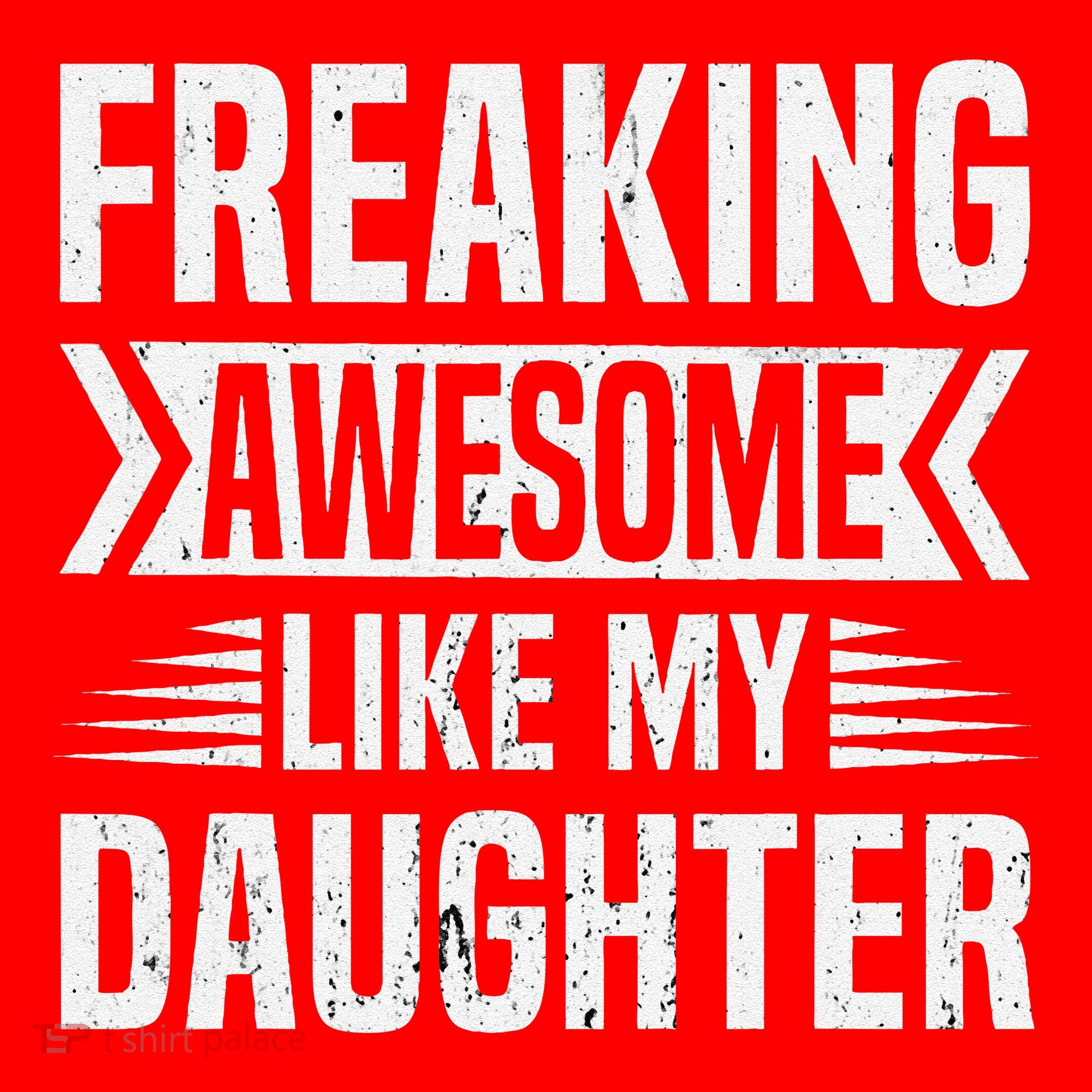 Freaking Awesome Like My Daughter Funny Fathers Mothers Day Santa Hat