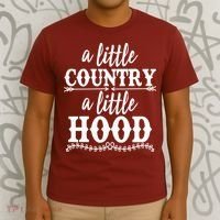 Funny A Little Country A Little Hood T-Shirt thumb 3