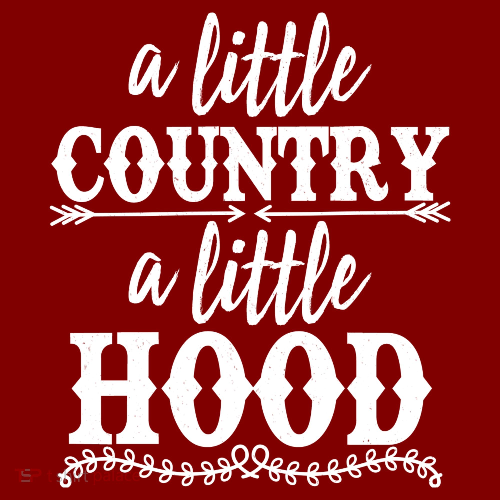 Funny A Little Country A Little Hood Hat