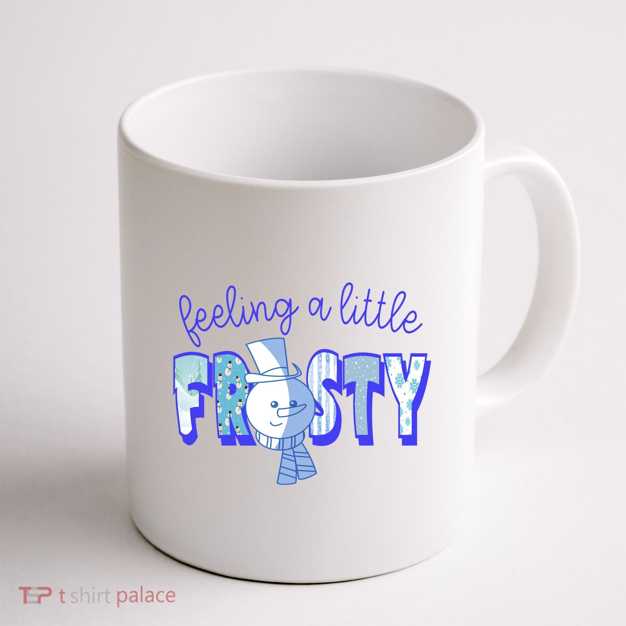 Feeling A Little Frosty Snowman Winter Coffee Mug