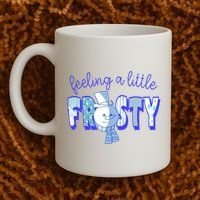Feeling A Little Frosty Snowman Winter Coffee Mug thumb 2