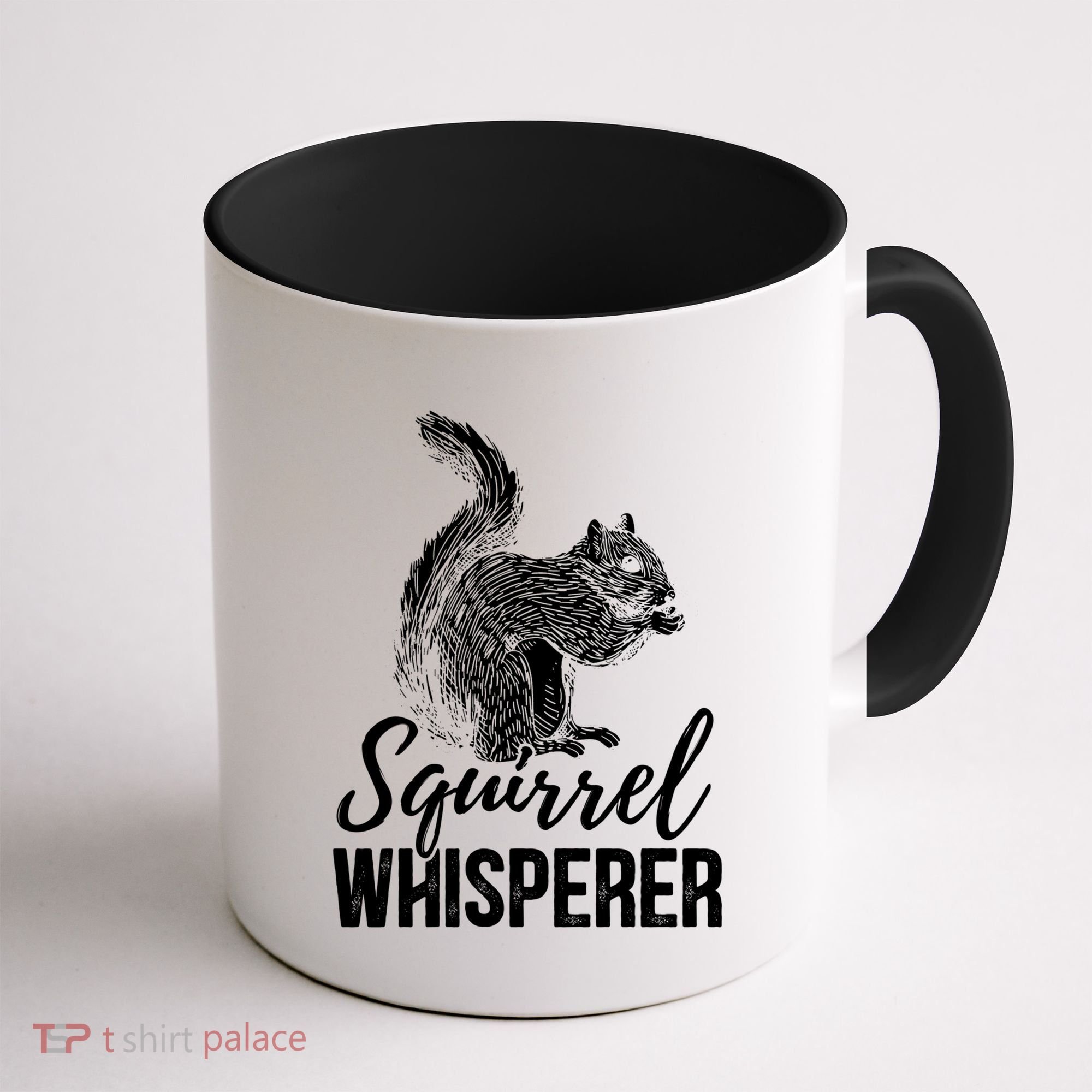 Forest Animal Lover Squirrel Whisperer Gift Idea Squirrel Cute Gift Coffee Mug