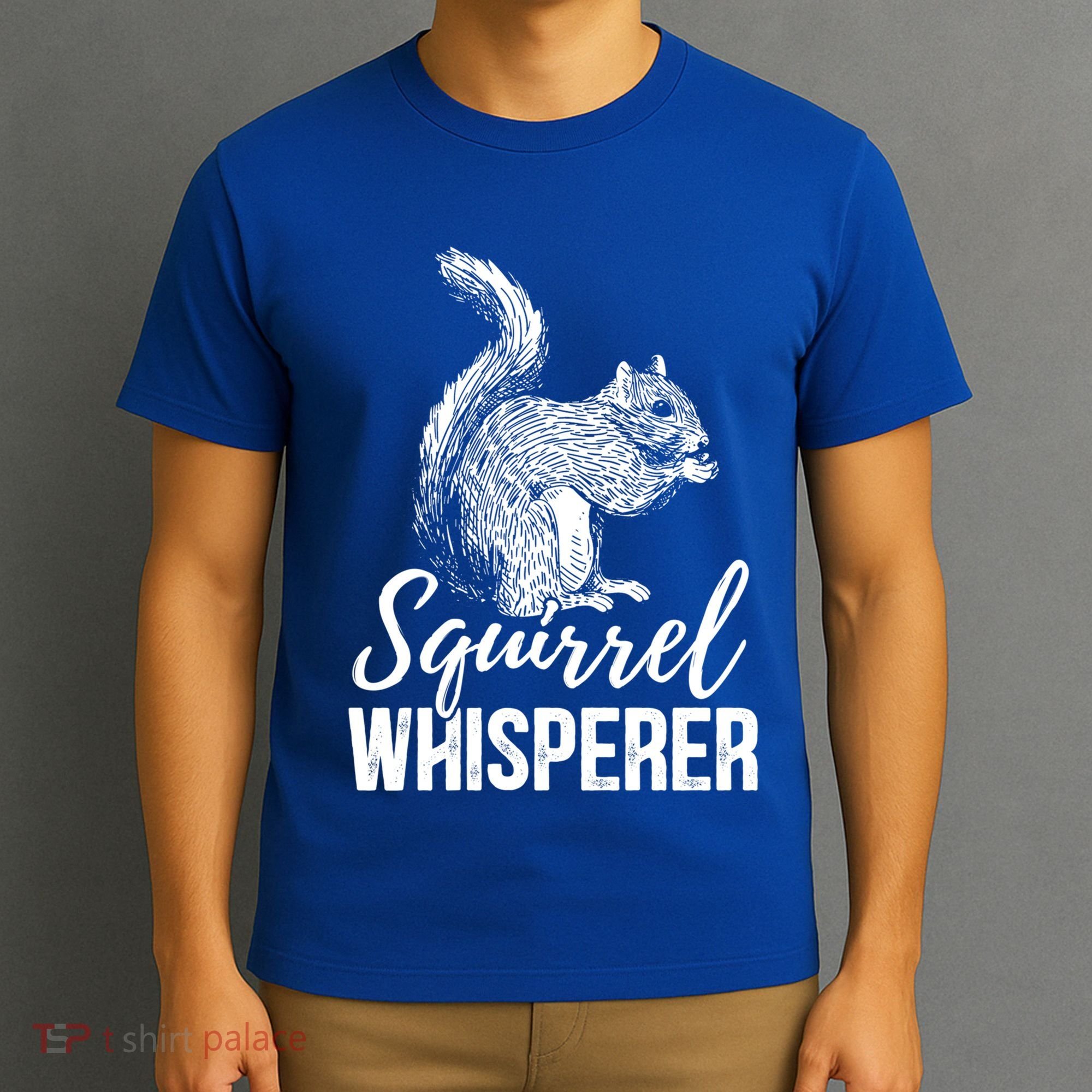 Forest Animal Lover Squirrel Whisperer Gift Idea Squirrel Cute Gift T-Shirt