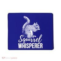 Forest Animal Lover Squirrel Whisperer Gift Idea Squirrel Cute Gift Mousepad thumb 0