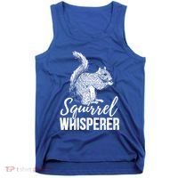 Forest Animal Lover Squirrel Whisperer Gift Idea Squirrel Cute Gift Tank Top thumb 0