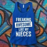 Freaking Awesome Like My Nieces For Aunt Auntie Or Uncle Gift Women's Tank Top thumb 3