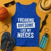 Freaking Awesome Like My Nieces For Aunt Auntie Or Uncle Gift Tank Top thumb 4