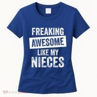 Freaking Awesome Like My Nieces For Aunt Auntie Or Uncle Gift Women's T-Shirt thumb 0