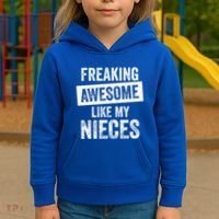 Freaking Awesome Like My Nieces For Aunt Auntie Or Uncle Gift Kids Hoodie thumb 3
