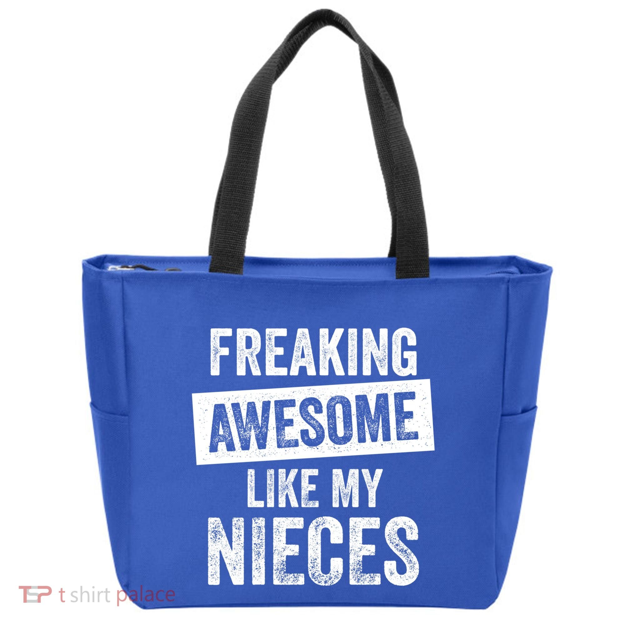 Freaking Awesome Like My Nieces For Aunt Auntie Or Uncle Gift Tote Bag