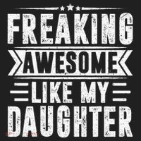 Freaking Awesome Like My Daughter Fathers Day Hat thumb 2