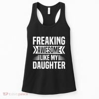 Freaking Awesome Like My Daughter Funny Fathers Mothers Day Women's Tank Top thumb 0