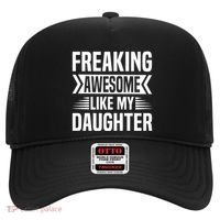 Freaking Awesome Like My Daughter Funny Fathers Mothers Day Hat thumb 0