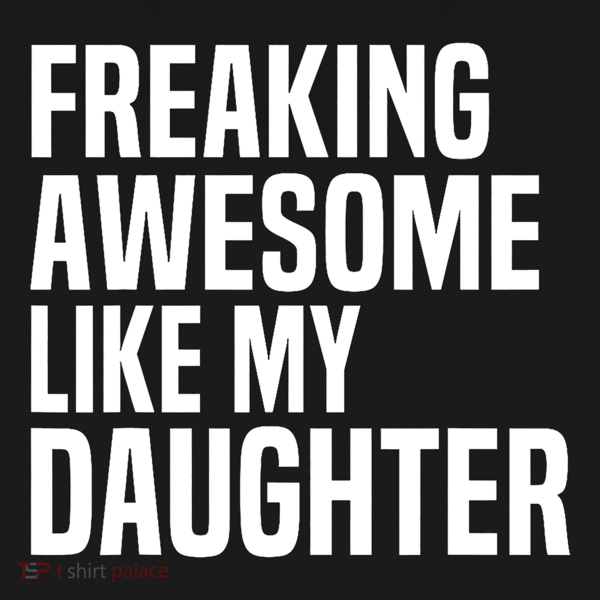 Freaking Awesome Like My Daughter Funny Fathers Day Dad Women's Hoodie