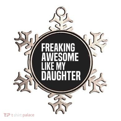 Freaking Awesome Like My Daughter Funny Fathers Day Dad Ornament