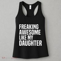 Freaking Awesome Like My Daughter Funny Fathers Day Dad Women's Tank Top thumb 3