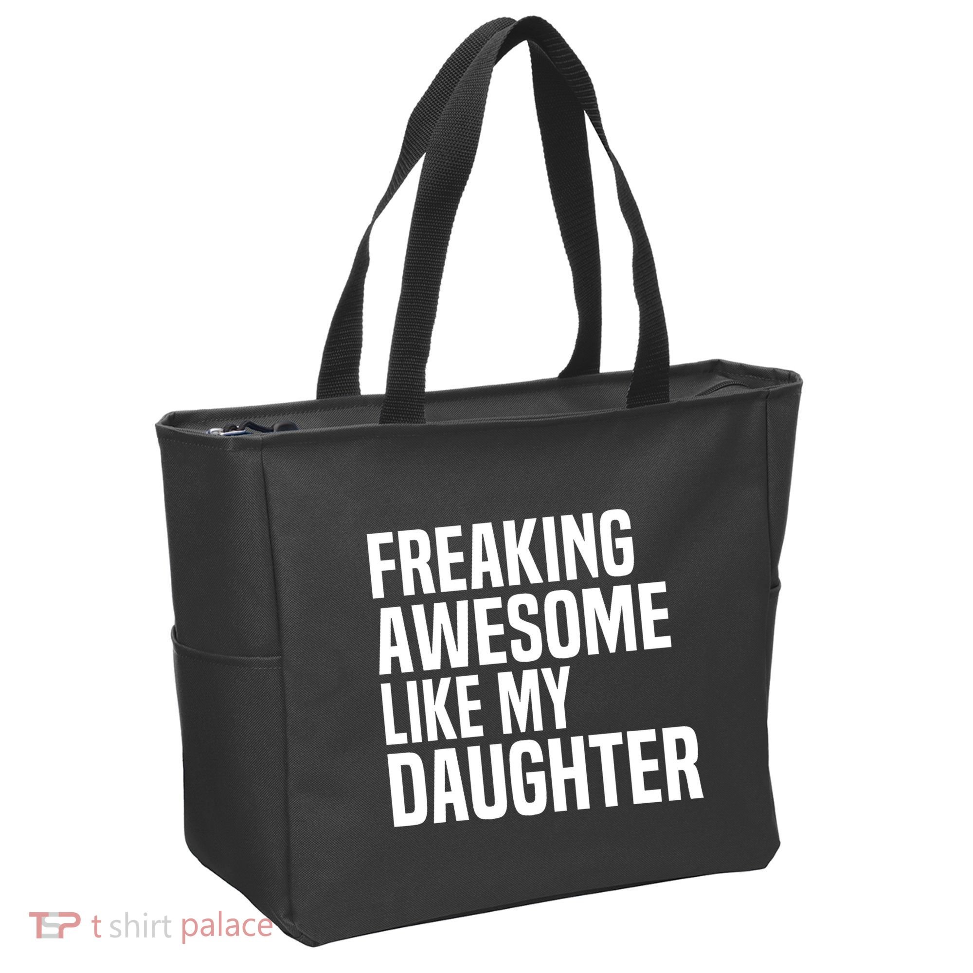 Freaking Awesome Like My Daughter Funny Fathers Day Dad Tote Bag