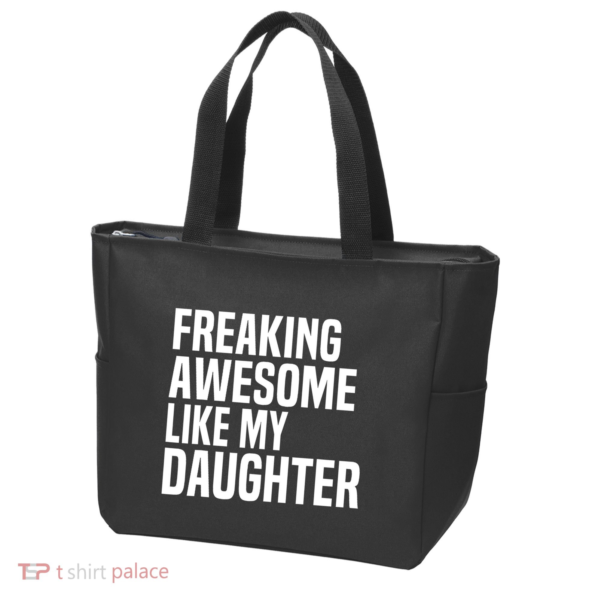 Freaking Awesome Like My Daughter Funny Fathers Day Dad Tote Bag