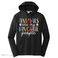  Funny Animal Lover Animals Are My Favorite People Performance Fleece Hoodie thumb 0