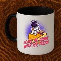 Funny Astronaut Leave Me Alone With My Pizza Coffee Mug thumb 2