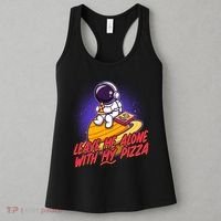 Funny Astronaut Leave Me Alone With My Pizza Women's Tank Top thumb 3