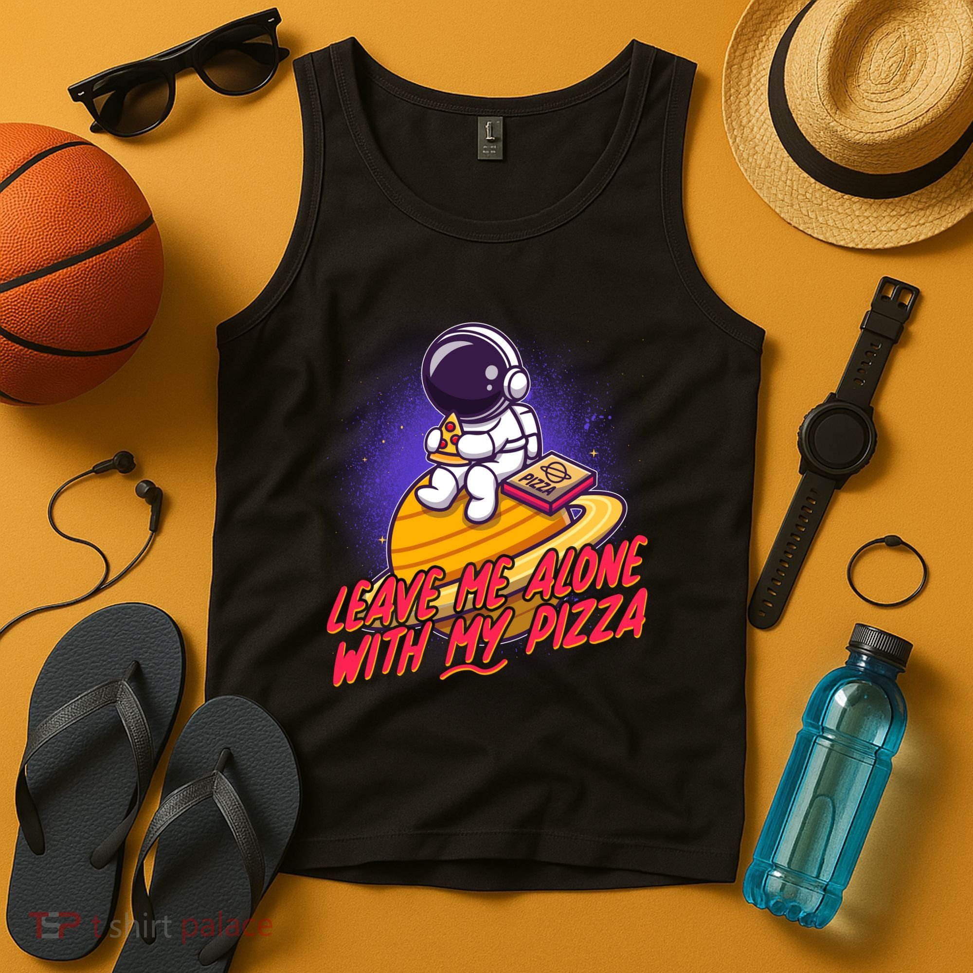Funny Astronaut Leave Me Alone With My Pizza Tank Top