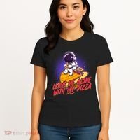 Funny Astronaut Leave Me Alone With My Pizza Women's T-Shirt thumb 4