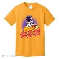 Funny Astronaut Leave Me Alone With My Pizza Kids T-Shirt thumb 0