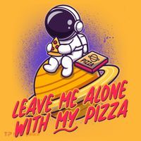 Funny Astronaut Leave Me Alone With My Pizza Kids T-Shirt thumb 4