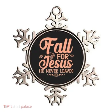Fall For Jesus He Never Leaves Ornament