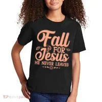 Fall For Jesus He Never Leaves Kids T-Shirt thumb 2