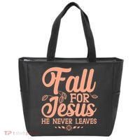 Fall For Jesus He Never Leaves Tote Bag thumb 0
