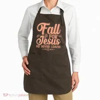 Fall For Jesus He Never Leaves Apron thumb 2
