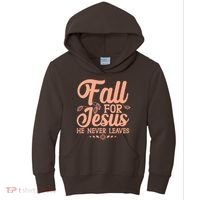 Fall For Jesus He Never Leaves Kids Hoodie thumb 0
