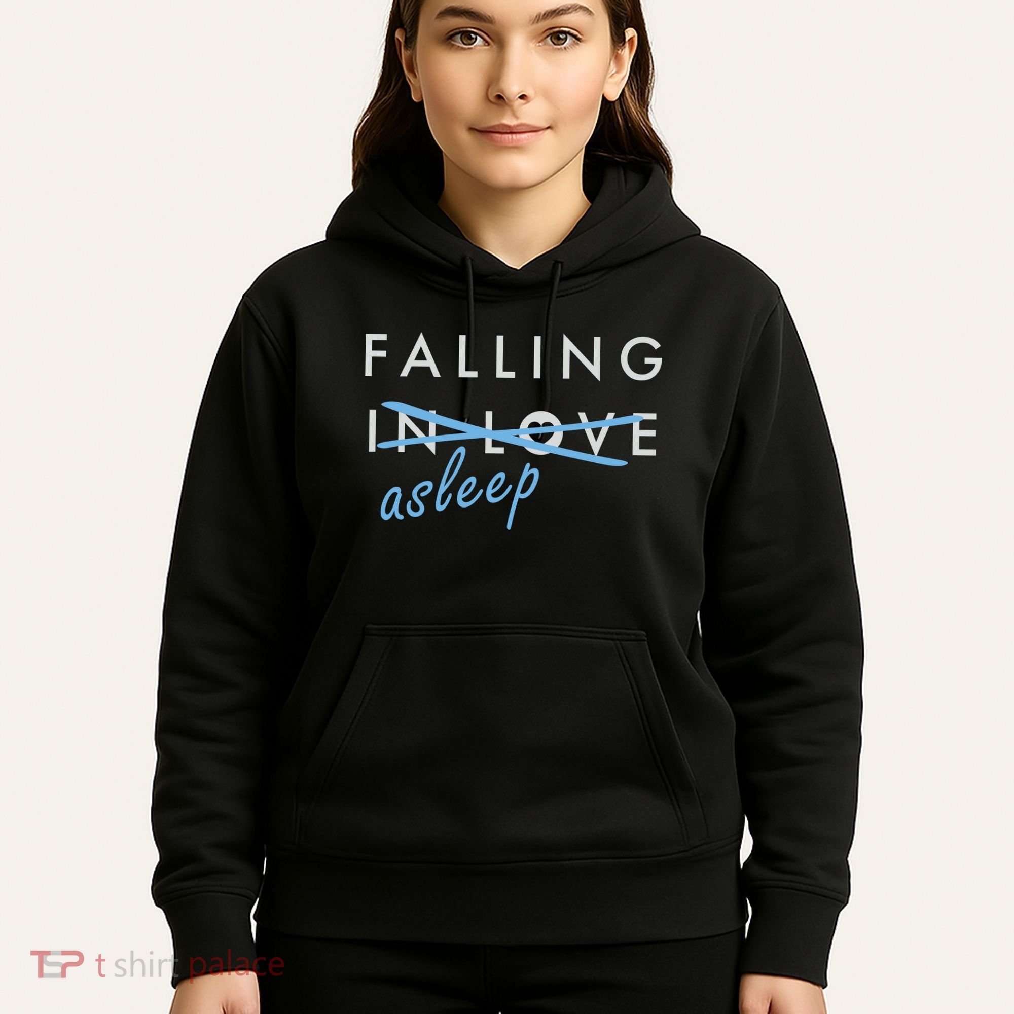Falling In Love Asleep Hoodie
