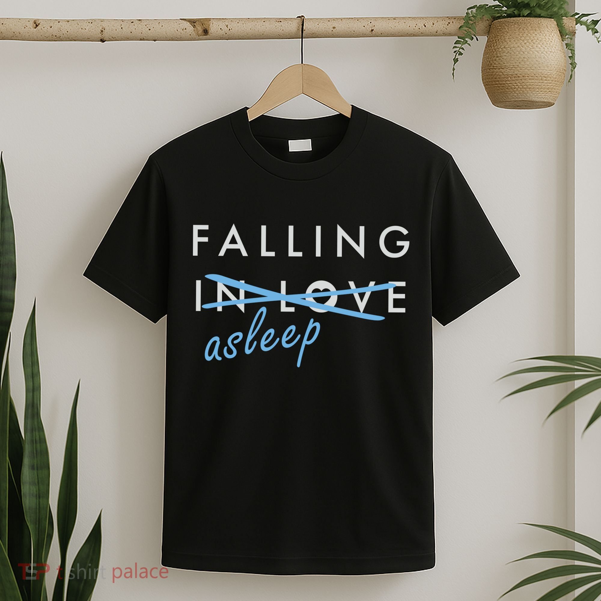 Falling In Love Asleep T-Shirt