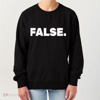 False. Women's Sweatshirt thumb 0
