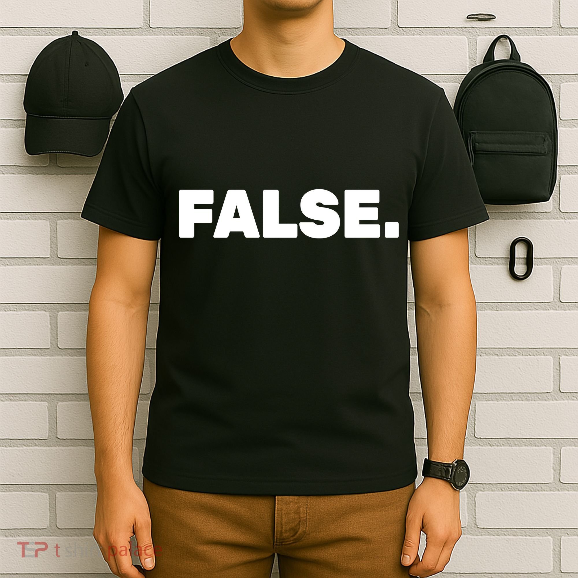 False. T-Shirt