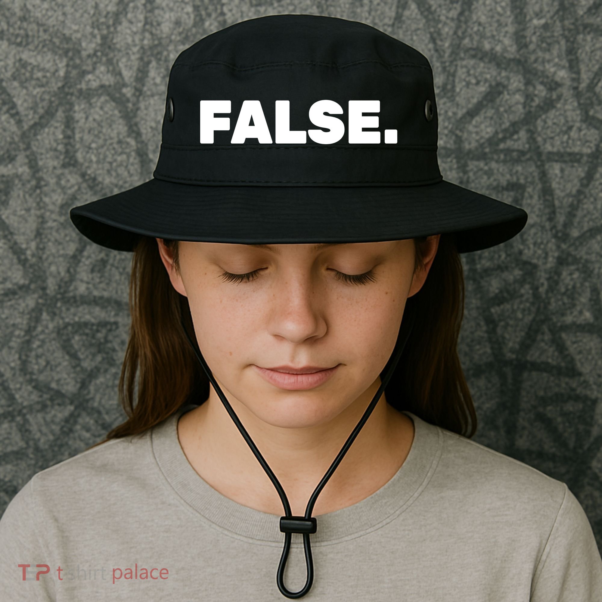 False. Bucket Hat