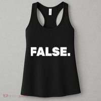 False. Women's Tank Top thumb 3